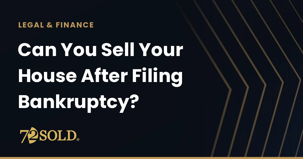 Can You Sell Your House After Filing Bankruptcy?